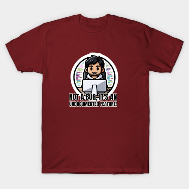 Programmer Undocumented Feature T-Shirt by Conversion Threads